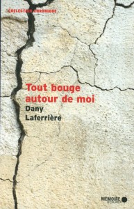 dernière publication de Dany Laferrière